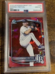 DOMINIC FRITTON 2025 Bowman Draft #BDC-189 1st Red Sapphire Refractor /5 PSA 110
