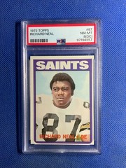 1972 Topps Set-Break # 87 Richard Neal RC PSA 8(OC)
