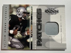 2003 PLAYOFF HONORS TIM BROWN JERSEY GU /75 PATCHES GAME WORN RAIDERS