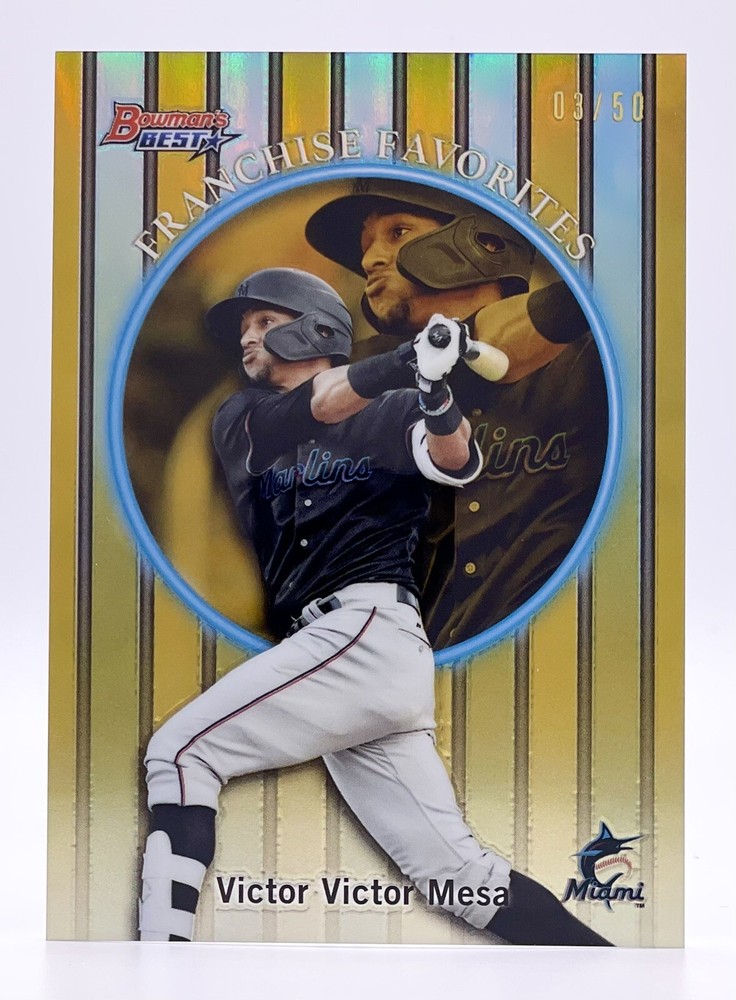 2019 Bowman&rsquo;s Best Franchise Favorites Gold Refractor Victor Mesa 3/50 Marlins