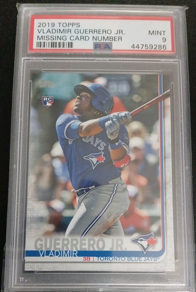 Vladimir Guerrero Jr 2019 Topps Rookie RC Missing Card Number PSA 9 Blue Jays