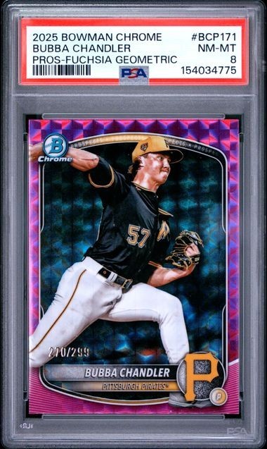 2025 BOWMAN CHROME PROSPECTS #BCP171 BUBBA CHANDLER FUCHSIA GEOMETRIC /299 PSA 8