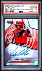 2025 BOWMAN&rsquo;S BEST BEST OF 2025 AUTOS REFRACTOR #B25-EW ELI WILLITS PSA 10