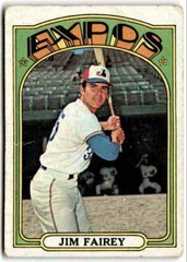 1972 Topps Jim Fairey , Montreal Expos #653