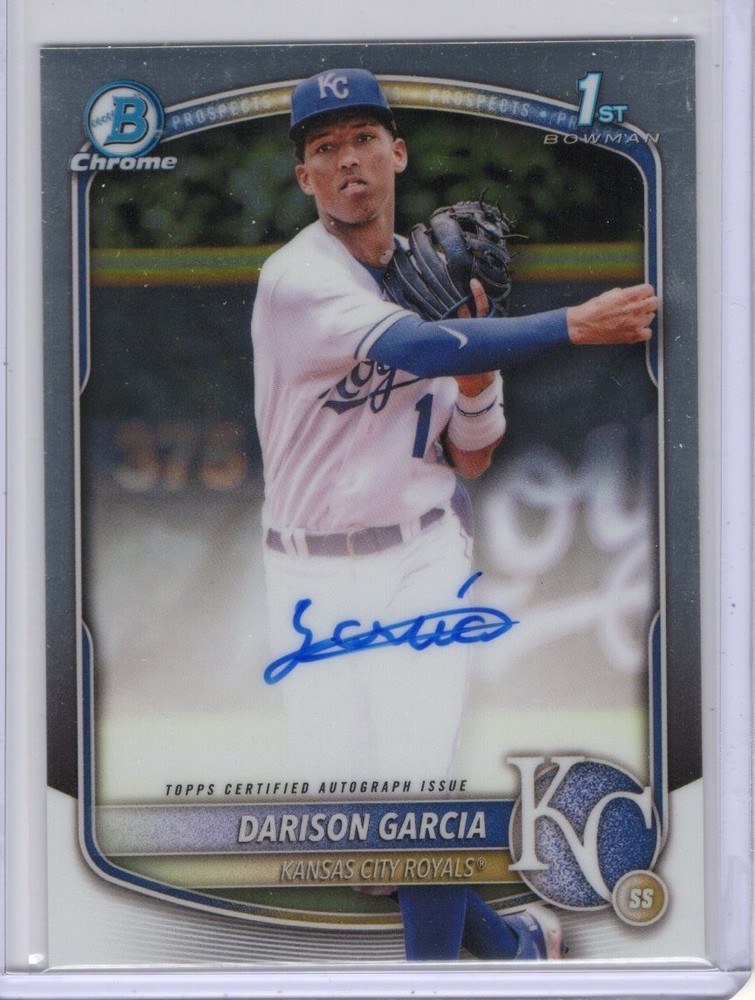 DARISON GARCIA 2025 BOWMAN CHROME 1ST ROOKIE AUTO #CPA-DG ROYALS Q4871