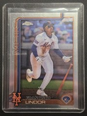 2025 Topps Chrome MLB Francisco Lindor #170
