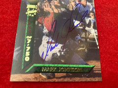 Mark Johnson 1994 Signature Rookies Draft Picks #25 Chicago White Sox /7750 AUTO