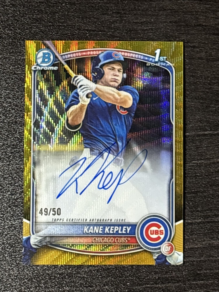 Kane Kepley Auto 2025 Bowman Chrome 1st /50 Gold Wave CPA-KK