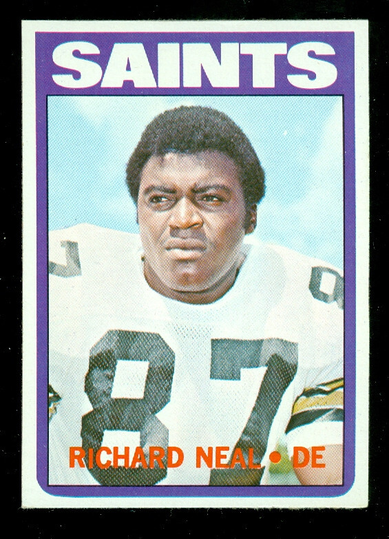 1972 TOPPS # 87 RICHARD NEAL MINT CENTERED *