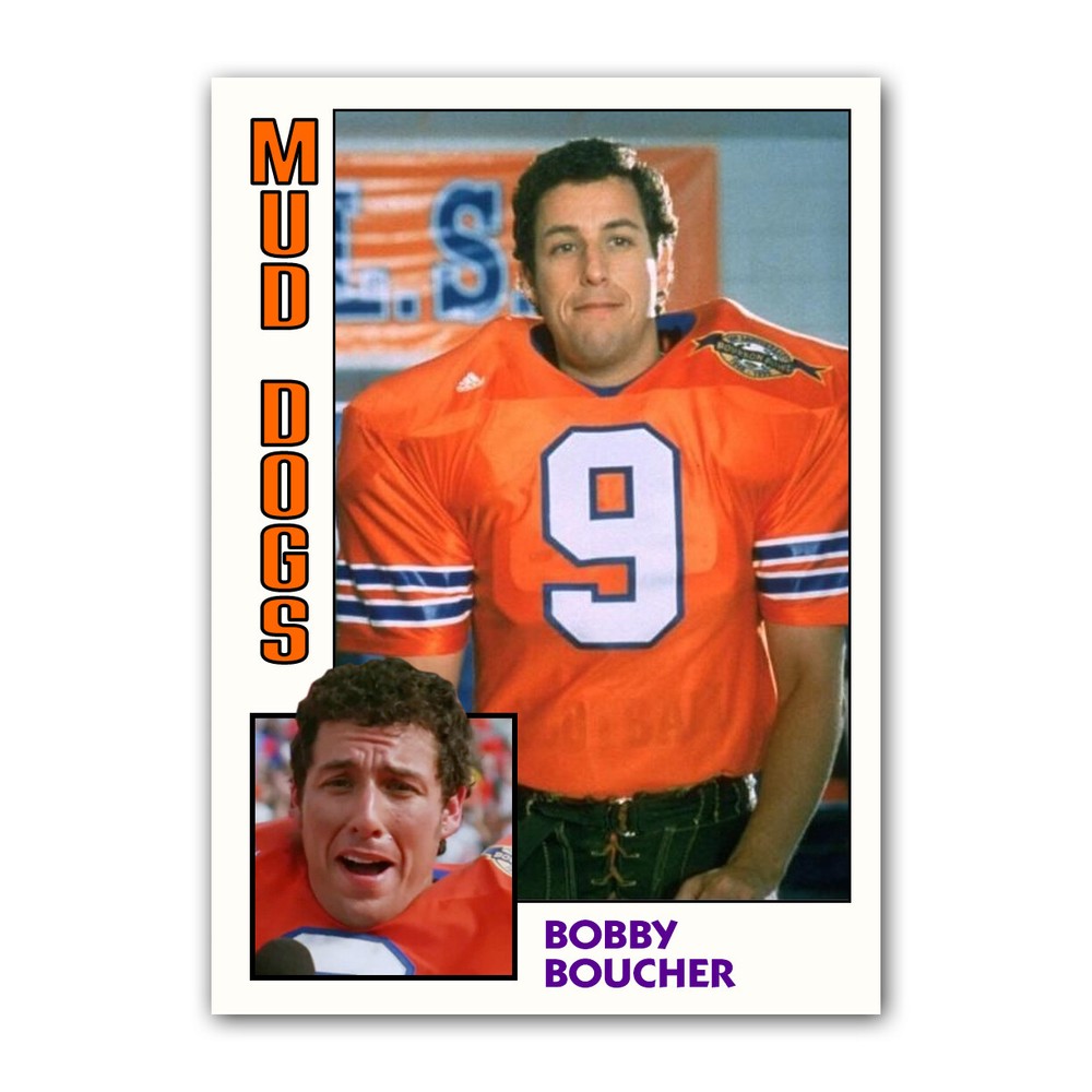 Bobby Boucher The Waterboy Trading Card Reprint Adam Sandler Mud Dogs