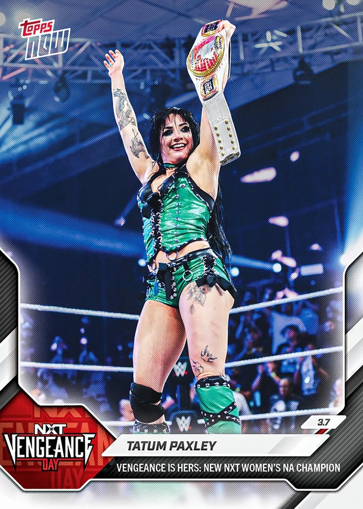 2026 Topps Now WWE #30 Tatum Paxley NXT Vengeance Day PRESALE