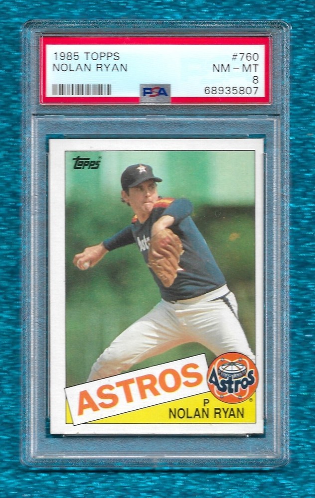 1985 TOPPS #760 NOLAN RYAN PSA 8 NM-MINT HOF ASTROS METS ANGELS RANGERS
