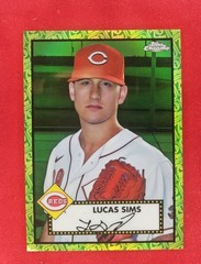 LUCAS SIMS 🔥 2021 Topps Chrome Yellow Green Refractor /99 ⚾️Cincinnati Reds