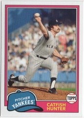 Catfish Hunter 2018 TOPPS ARCHIVES BASEBALL Base 1981 Design #89 Yankees