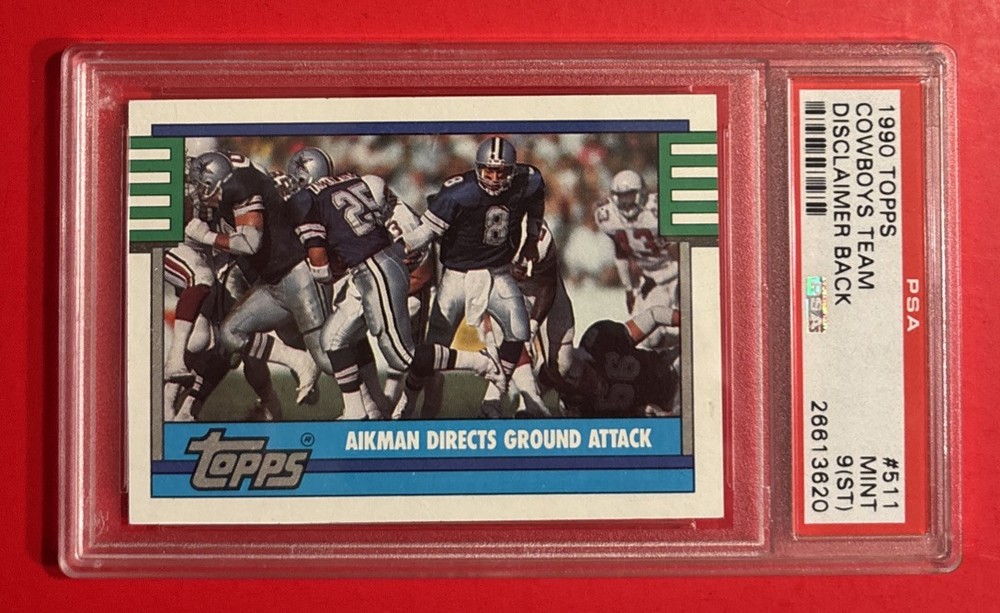 1990 TOPPS TROY AIKMAN DALLAS COWBOYS Team Card #511 PSA 9 St Vtg Graded Card