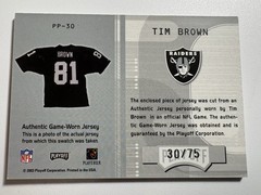 2003 PLAYOFF HONORS TIM BROWN JERSEY GU /75 PATCHES GAME WORN RAIDERS