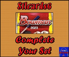 2023 BOWMAN BASEBALL PAPER COMPLETE YOUR SET [1-100 & BP 1-150] + PICS
