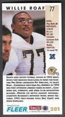 1993 Fleer Gameday #201 Willie Roaf (RC) (HOF) (MINT) New Orleans Saints