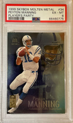 1999 Skybox Molten Metal — PLAYER’S PARTY — Peyton Manning — PSA 6 — pop 1 READ