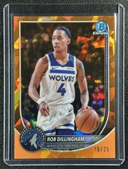 ROB DILLINGHAM 2025 BOWMAN CHROME SAPPHIRE #BCV-182 ORANGE REFRACTOR 16/25