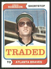 1974 Topps Traded #23T Craig Robinson Atlanta Braves 3158