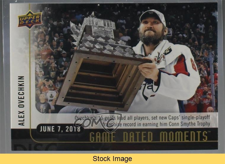 2017-18 Game Dated Moments 3rd Period Alex Ovechkin Conn Smythe Trophy READ 0oi1