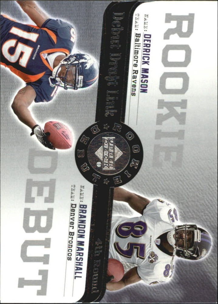 2006 UD Rookie Debut Draft Link #10 Derrick Mason Brandon Marshall FB