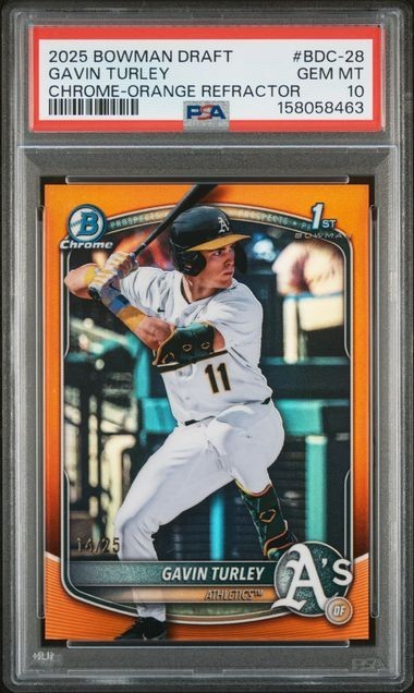 2025 Bowman Draft Chrome Gavin Turley #BDC-28 Orange /25 PSA 10 Athletics