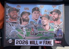 SF Giants Wall of Fame Poster 8/8/26 Limited SGA