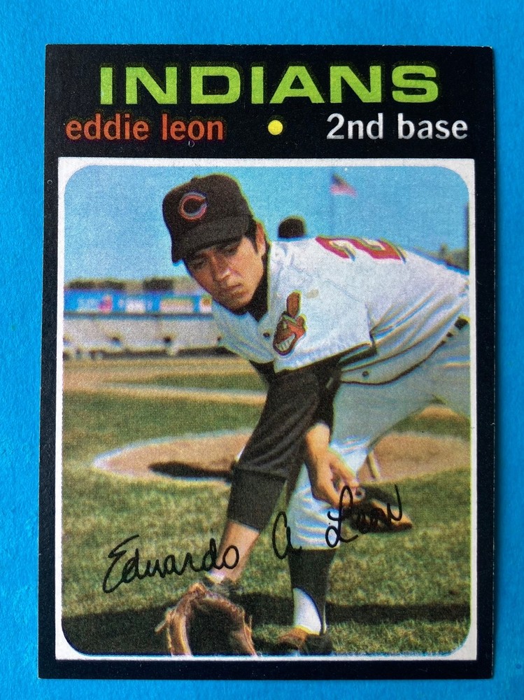 1971 topps baseball #252 Eddie Leon Cleveland Indians NM/MT