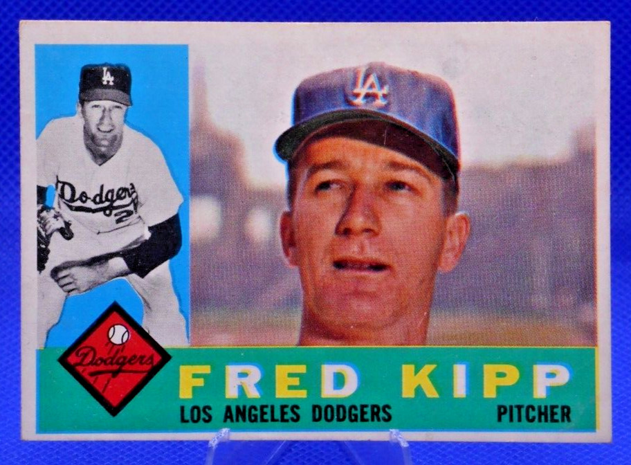 1960 Topps Fred Kipp #202 Los Angeles Dodgers