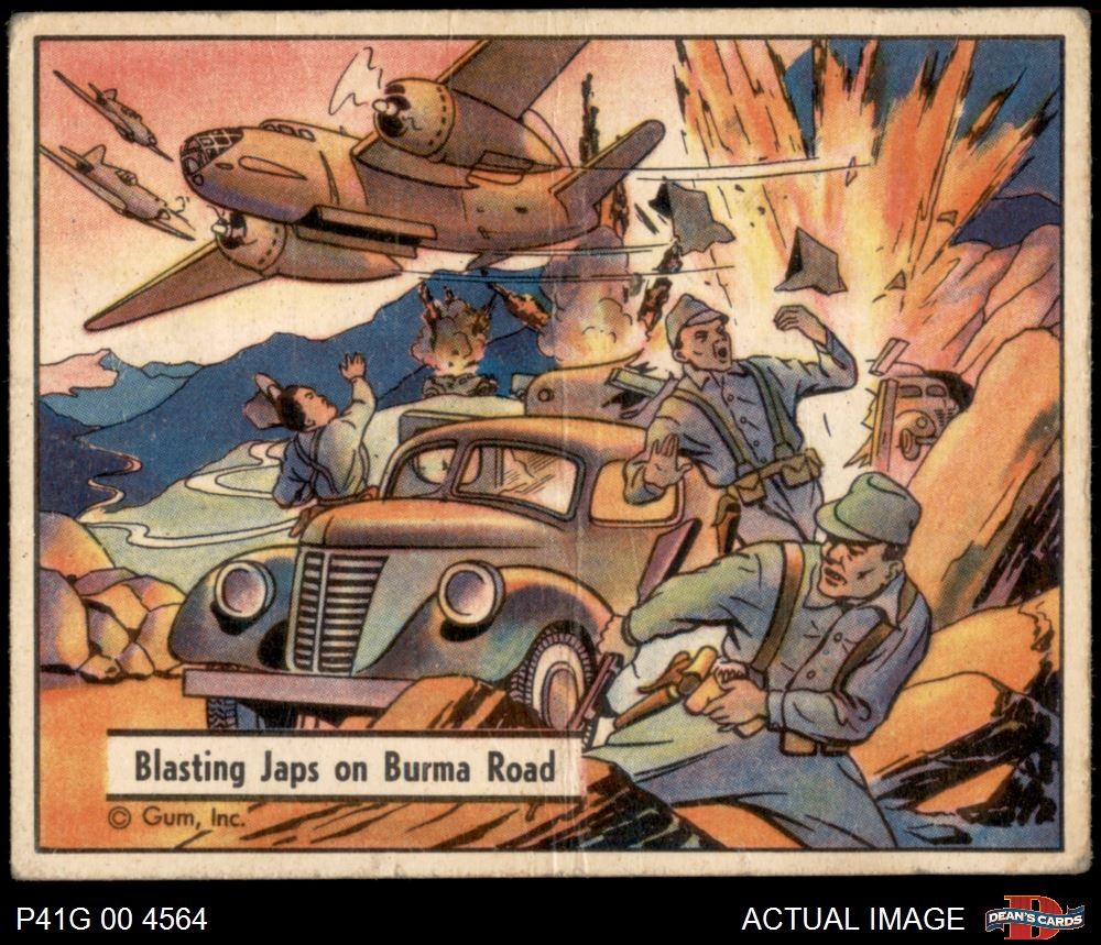 1941 War Gum #113 Blasting Japanese on Burma Road 2 – GOOD