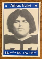 ANTHONY MUNOZ, RARE ! 1989 LITTLE BIG LEAGUERS COLLECTOR&rsquo;S CARD, WOW !