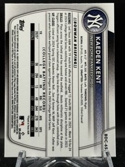 2025 Bowman Draft Chrome Kaeden Kent #BDC-65 Laser Refractor 1st Bowman Yankees