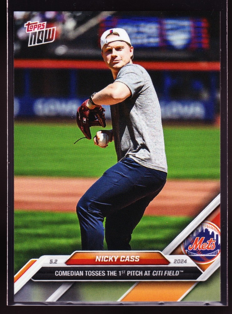 Nicky Cass Throws Mets First Pitch at Citi Field 2024 TOPPS NOW #150 Base SP