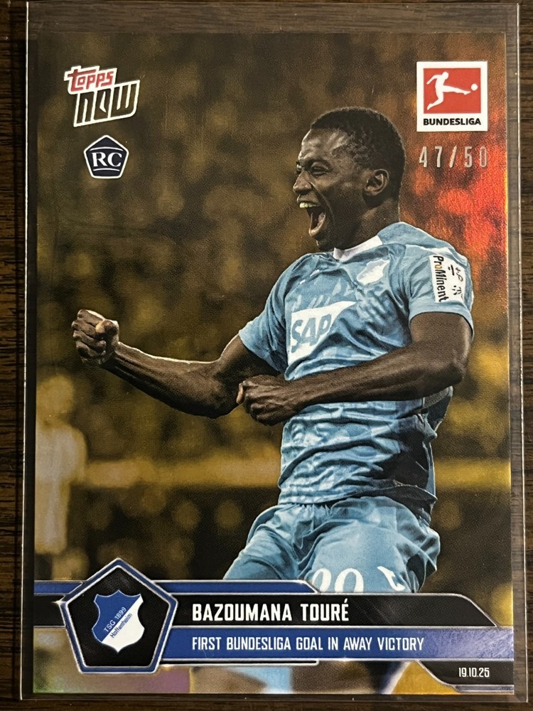 2025-26 Bundesliga Topps NOW #46 Bazoumana Toure TSG Hoffenheim RC GOLD 47/50