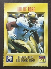 1996 Sports Illustrated for Kids Willie Roaf #517 New Orleans Saints