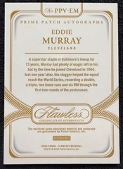 2024 Panini Flawless Prime Patch Auto Vertical Eddie Murray #PPV-EM Sapph 3/15