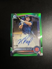 2025 Bowman Draft Chrome Kane Kepley 1st Green Refractor Auto /99 Cubs