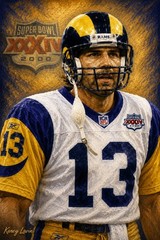 KURT WARNER SUPER BOWL XXXIV MVP CUSTOM 4&Prime;x6&Prime; GOAL LINE ART CARD – ST LOUIS RAMS