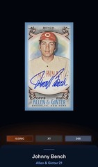 DIGITAL 2021 Topps Bunt Allen & Ginter Blue Mini Signature ICONIC Johnny Bench