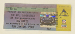 NFL Experience Ticket Stub Super Bowl XXXVII San Diego HOLO 1/15/2003 SB37 CA
