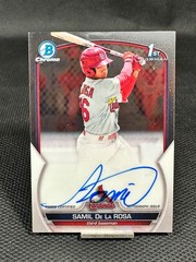 2023 Bowman Chrome 1st Prospect Auto SAMIL DE LA ROSA #CPA-SD
