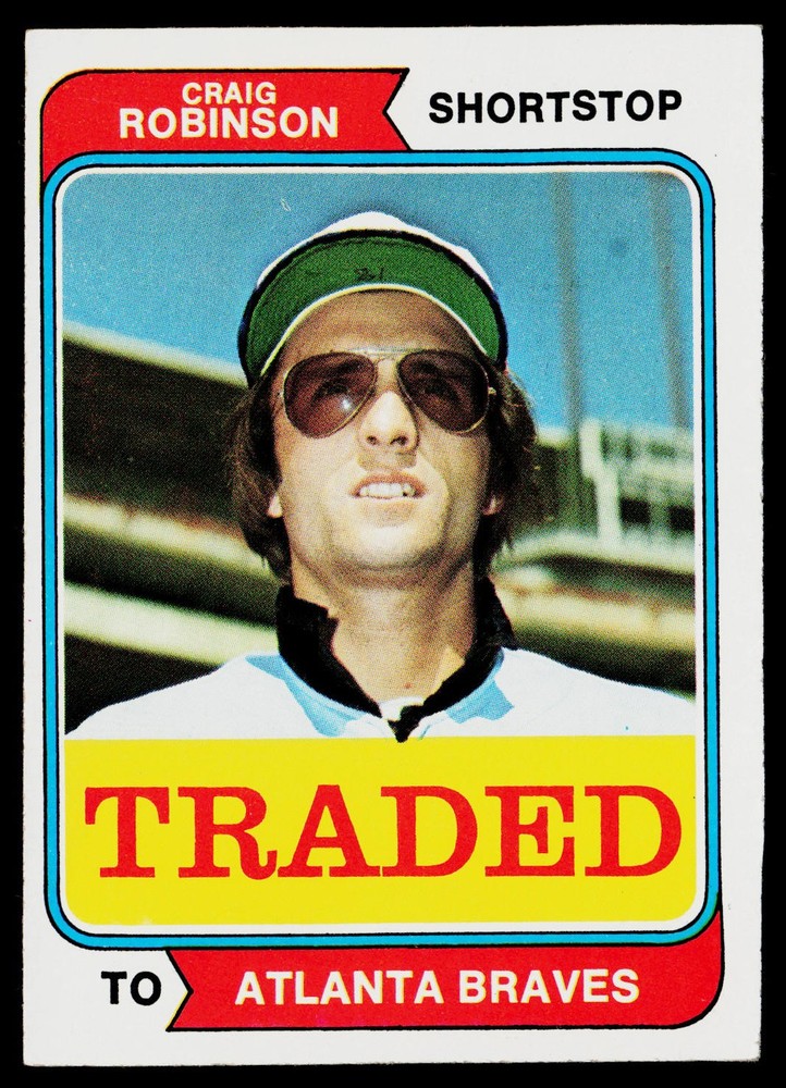 1974 Topps SET-BREAK #23T Craig Robinson EX or Better, (HUCK&rsquo;S)