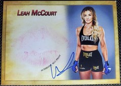 Leah McCourt Bellator & MMA Fighter 2022 Collectors Expo Autographed Kiss Card B