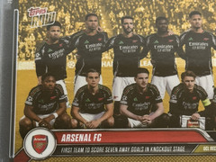 Arsenal FC 2024-25 Topps Now UEFA Champions League #ed 28/50 PSA 10