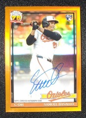 2026 Topps Chrome Samuel Basallo Orange /25 ON CARD AUTO #91CA-SB Orioles RC