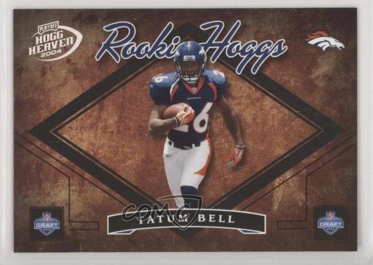 2004 Playoff Hogg Heaven Rookie Hoggs 534/750 Tatum Bell #RH-32 RC 6f8