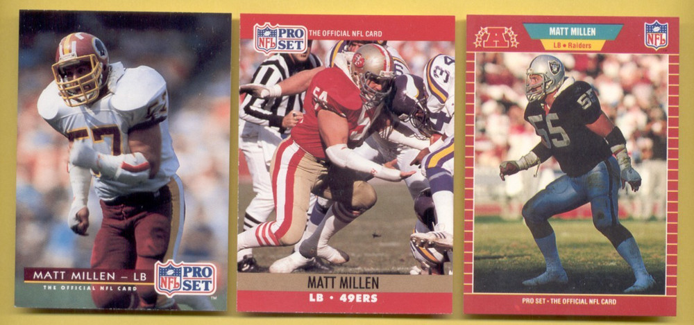 1989-1991 Pro Set MATT MILLEN Oakland Raiders 49ers Redskins 3-Card Lot