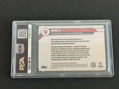Arsenal FC 2024-25 Topps Now UEFA Champions League #ed 28/50 PSA 10